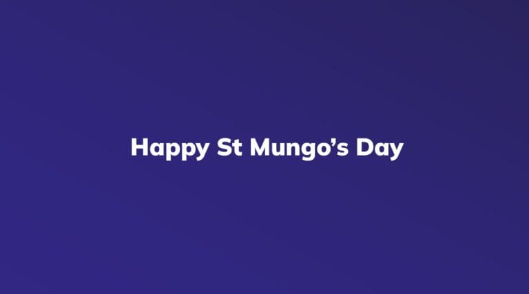 Happy St Mungo’s Day