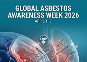 Global Asbestos Awareness Week 2026
